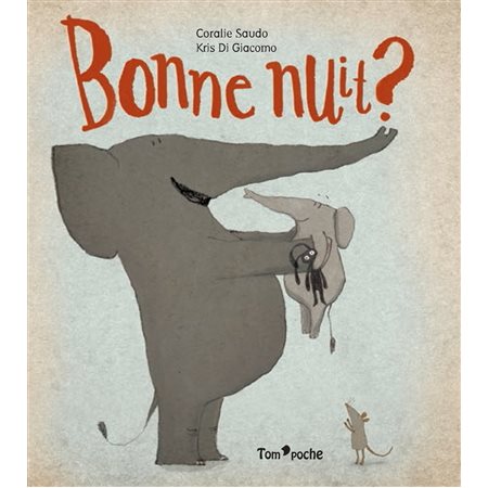 Bonne nuit ? : Tom'poche : DÉB