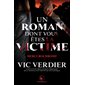 Mercurochrome : Un roman dont vous êtes la victime