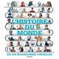 L'histoire du monde en 150 biographies visuelles