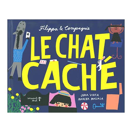 Le chat caché : Filippa & compagnie