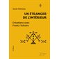 Un étranger de l'intérieur : Entretiens avec Frantz Voltaire