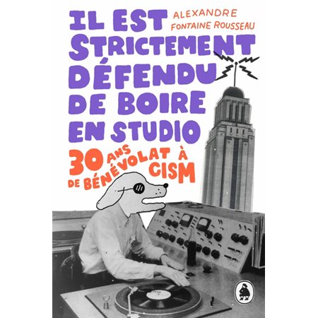 Il est strictement défendu de boire en studio : 30 abs de bénévolat à CISM