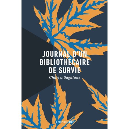 Journal d’un bibliothécaire de survie