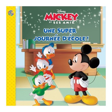 Disney : Mickey et ses amis : Une super journée d'école !