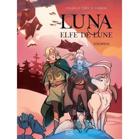 Luna elfe de lune T.02 : Edelweiss : Bande dessinée