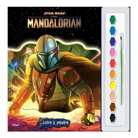 The Mandalorian : Livre à peindre : 3 ans et plus