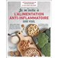 Je m'initie à l'alimentation anti-inflammatoire : Guide visuel