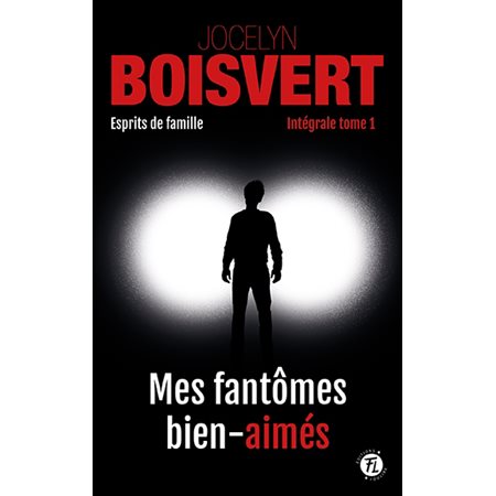 Esprits de famille intégrale T.01 : Mes fantômes bien-aimés : 9-11