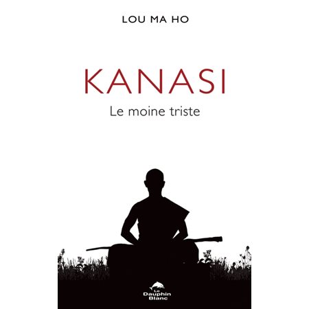 Kanasi : Le moinde triste