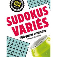 Méga grand : Sudokus variés : 500 grilles originales