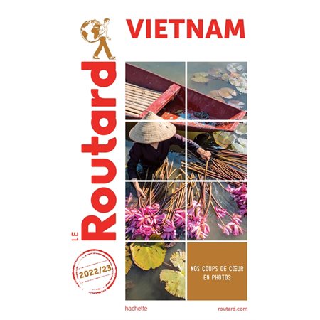 Vietnam : 2022 / 2023 (Routard)