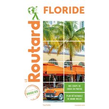 Floride : 2022 / 2023 (Routard)