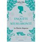 Une enquête des soeurs Brontë T.01 : La mariée disparue : POL