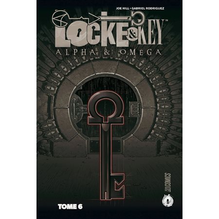 Locke & Key T.06 : Alpha & oméga : Bande dessinée