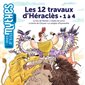 Les 12 travaux d'Héraclès : T.01 à T.04