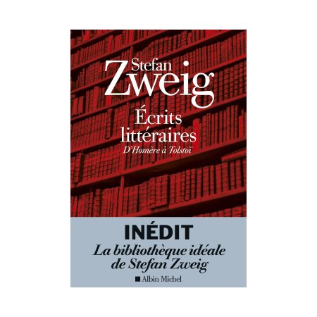 Ecrits littéraires : D'Homère à Tolstoï
