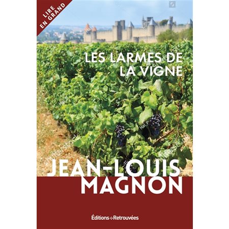 Les larmes de la vigne