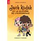 Jack Kodak et le mystère de l’hippoguane : 6-8