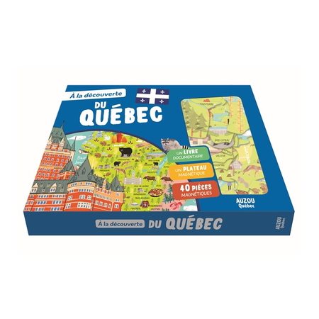 À la découverte du Québec : Coffret comprenant 1 livre documentaire + 40 pièces magnétiques + 1 plateau