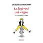 La légèreté qui soigne : Le syndrome de l'éclipse