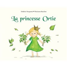 La princesse Ortie