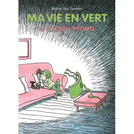 Ma vie en vert T.02 : Cadeau promo : Pastel