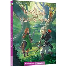 Le royaume des Quatre-murs T.02 : La forêt des elfes