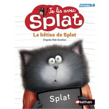 La bêtise de Splat : Je lis avec splat T.19 : Niveau 3 : AVC