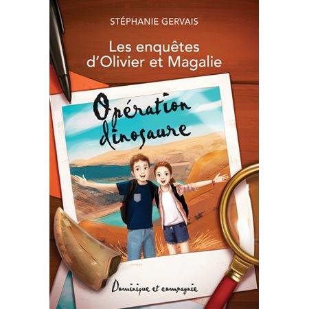 Les enquêtes d'Olivier et Magalie : Opération dinosaures : 9-11