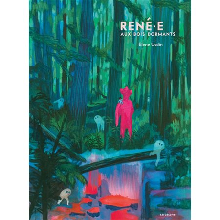 René.e aux bois dormants : Bande dessinée