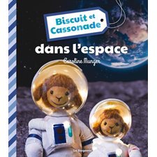 Biscuit et Cassonade dans l'espace : Biscuit et Cassonade