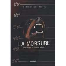 La morsure : Une enquête disciplinaire