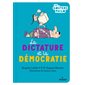 La dictature et la démocratie : Les goûters philo