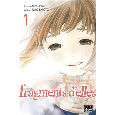 Fragments d'elles T.01 : Manga : ADT