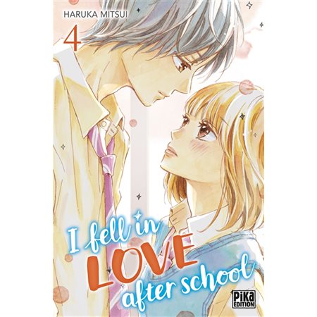 I fell in love after school T.04 : Manga