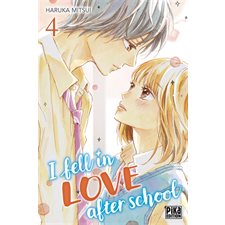 I fell in love after school T.04 : Manga