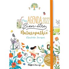 Mon agenda bien-être 2022 : naturopathie