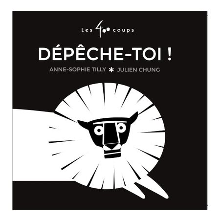 Dépêche-toi !