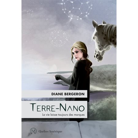 Terre-Nano T.02 : La vie laisse toujours des marques