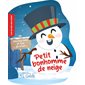 Petit bonhomme de neige : Livre de bain avec hochet