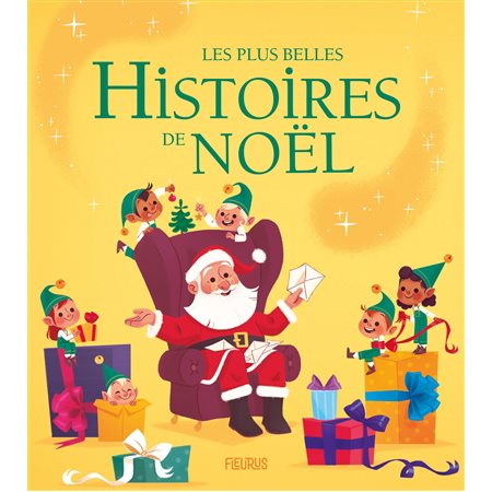 Les plus belles histoires de Noël : Histoires du soir
