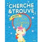 Cherche et trouve au pays des licornes : Cherche et trouve pour les petits