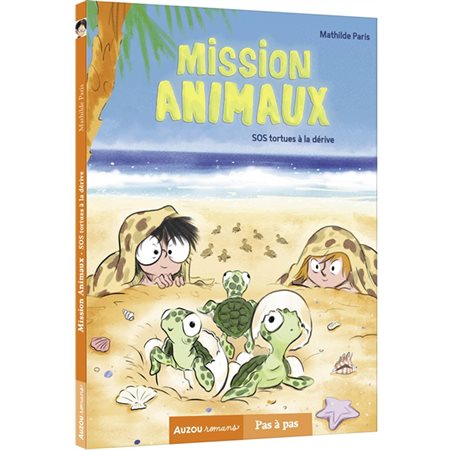 Mission animaux T.05 : SOS tortues à la dérive