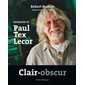 Clair-obscur : Biographie de Paul Tex Lecor