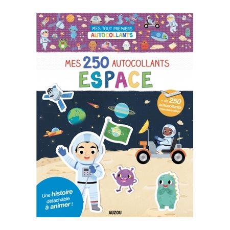 Espace : Mes 250 autocollants : Mes tout premiers autocollants