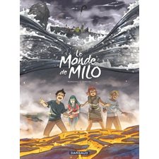 Le monde de Milo T.10 : L'esprit et la forge : Bande dessinée
