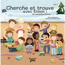 Cherche et trouve avec Simon ! T.02 : En vacances d'hiver