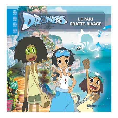 Le pari gratte-rivage : Droners