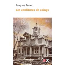Les confitures de coings (FP) : Bibliothèque québécoise