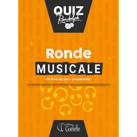 Ronde musicale : Quiz Randolph
